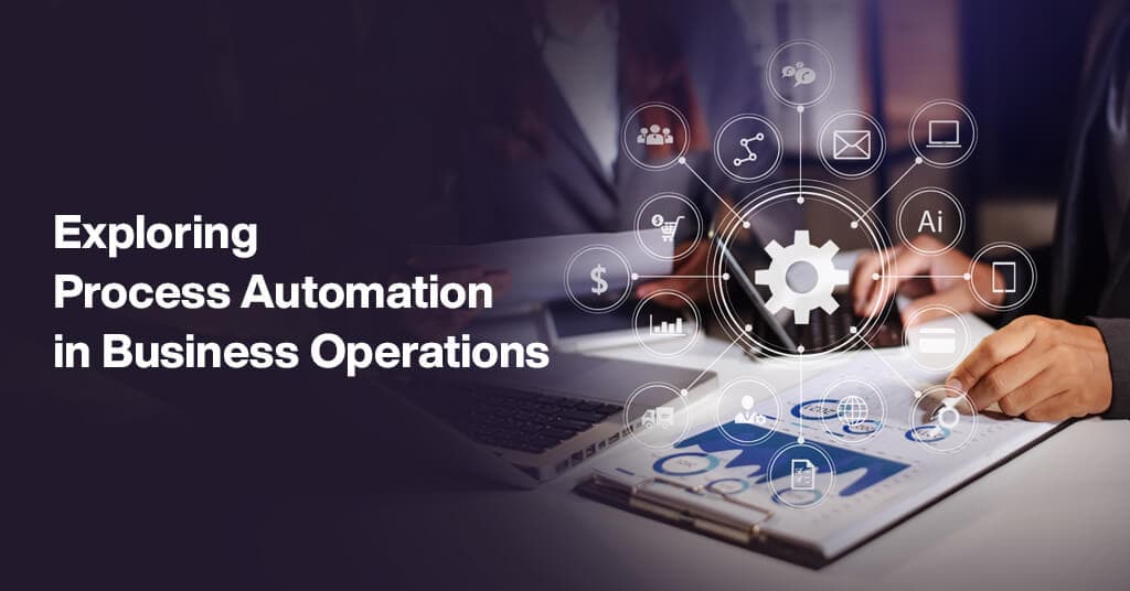 Business Process Automation Solutions